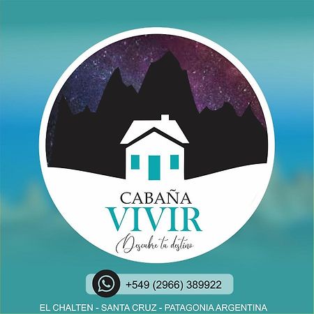 Cabana Vivir El Chaltén Eksteriør billede